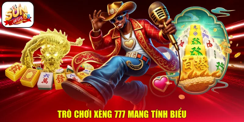 Trò chơi xèng 777 mang tính biểu